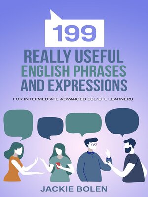 cover image of 199 Really Useful English Phrases and Expressions
